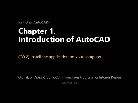 Thumbnail for the embedded element "01 - Introduction of AutoCAD - CO 2 - How to install the application"