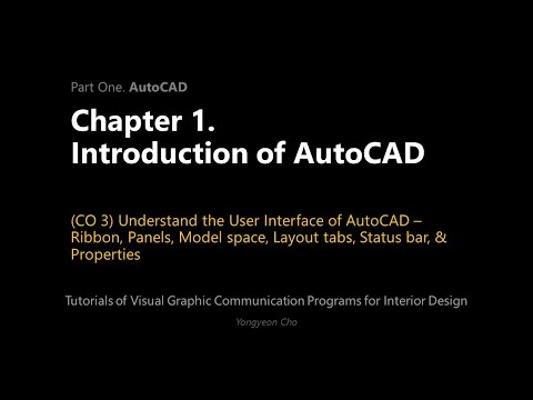 Thumbnail for the embedded element "01 - Introduction of AutoCAD - CO 3 - Understand AutoCAD interface - Ribbon, Panels, & more"