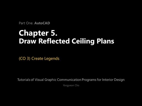 Thumbnail for the embedded element "05 - Draw Reflected Ceiling Plans - CO 3 - Create Legends"