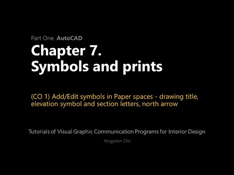 Thumbnail for the embedded element "07 - Symbols and prints - CO 1 - Symbols in Paper spaces - title, elevation, section , north arrow"