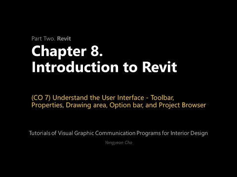 Thumbnail for the embedded element "08 - Introduction to Revit - CO 7 - User Interface - Toolbar, Properties, Drawing area, Option bar"