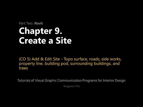 Thumbnail for the embedded element "09 - Create a Site - CO 5 - Add & Edit Site - Topo surface, roads, side works, property line"
