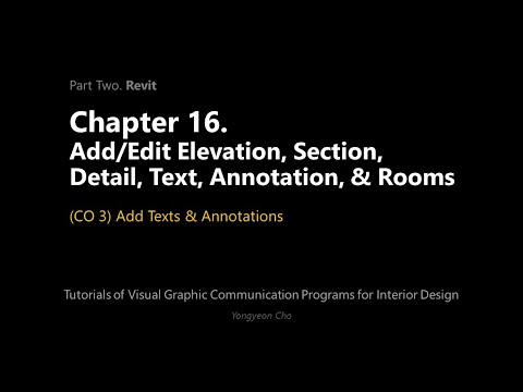 Thumbnail for the embedded element "16 - Elevation, Detail, Text, Annotation, Rooms - CO 3 - Add Texts & Annotations"