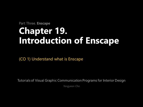 Thumbnail for the embedded element "19 - Enscape - Introduction of Enscape - CO 1 - Understand what is Enscape"