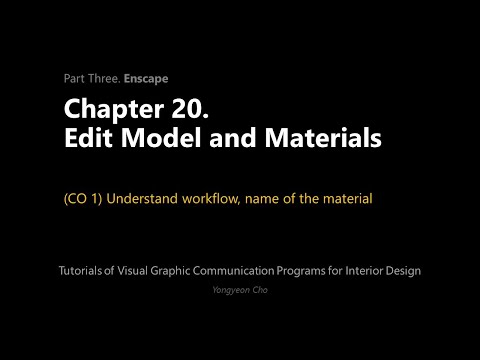 Thumbnail for the embedded element "20 - Enscape - Edit Model and Materials - CO 1 - Understand workflow, name of the material"