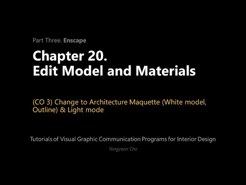 Miniatura para el elemento incrustado “20 - Enscape - Editar modelo y materiales - CO 3 - Cambiar al modo Arquitectura Maqueta y Luz”