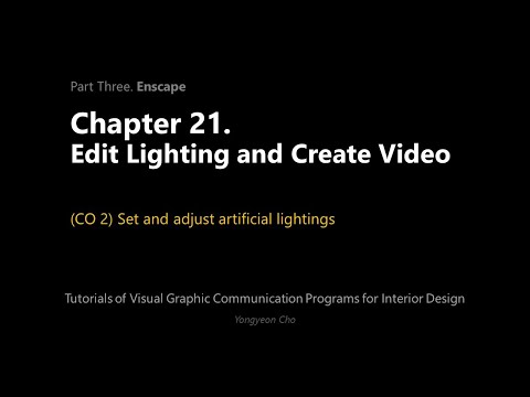 Thumbnail for the embedded element "21 - Enscape - Edit Lighting and Create Video - CO 2 - Set and adjust artificial lightings"