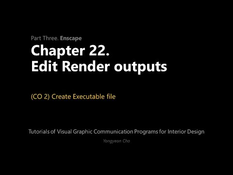 Miniatura para el elemento incrustado “22 - Enscape - Editar salidas Render - CO 2 - Crear archivo ejecutable”