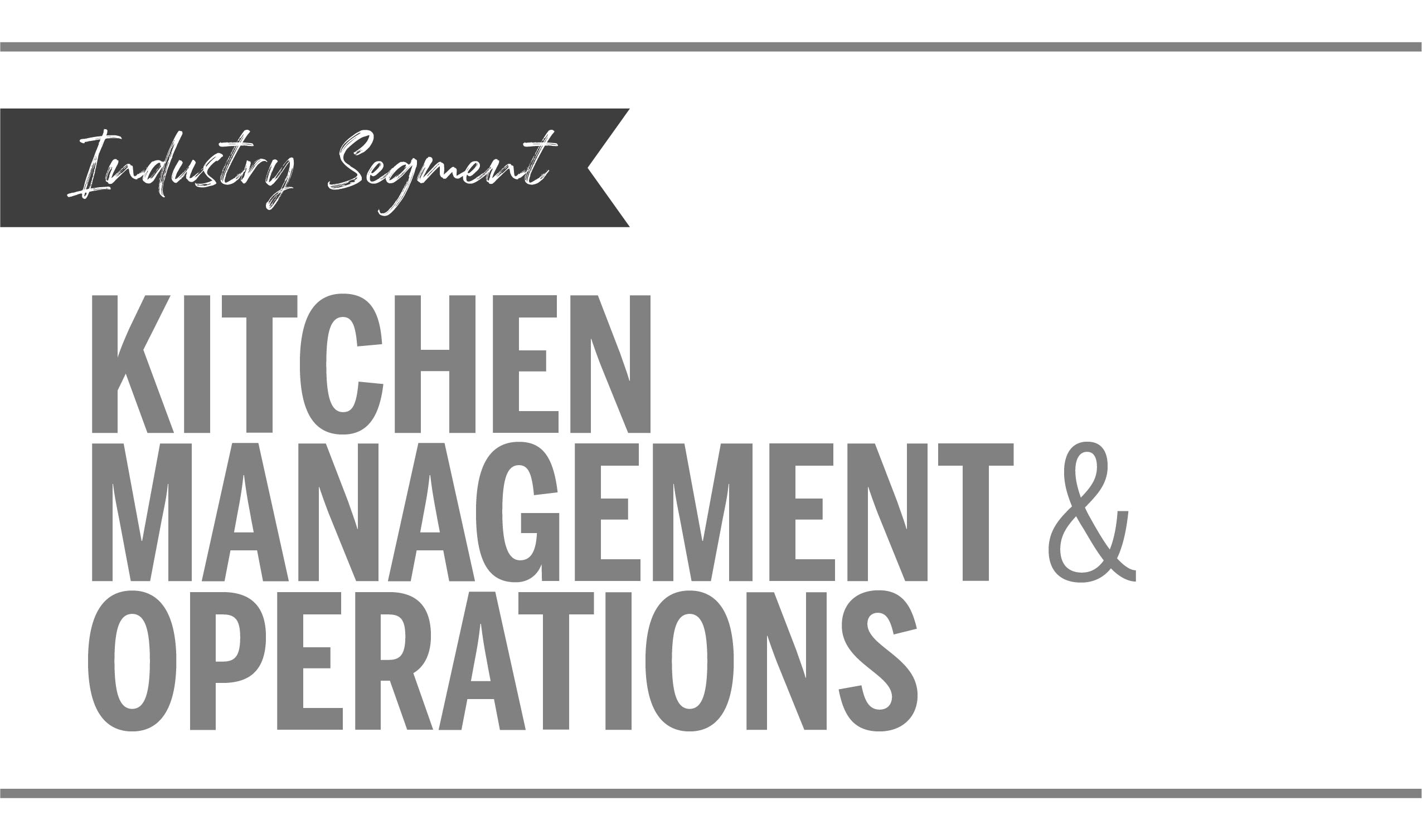 Industry Segment Kitchen Management and operations.jpg