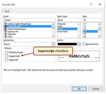 Font tab in format cells dialog box shows Calibri (Body) Bold 16 selected, and Effect options Strikethrough, Superscript and Subscript checkboxes.