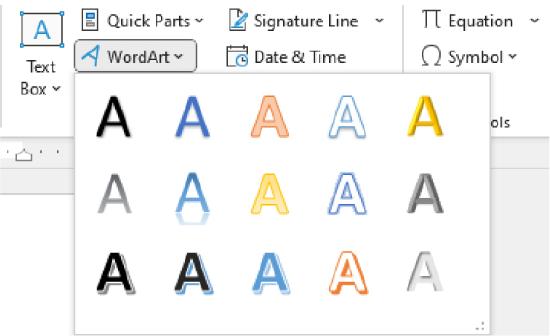 On the Ribbon the Text group is shown with WordArt selected. A drop down shows different styles of WordArt.