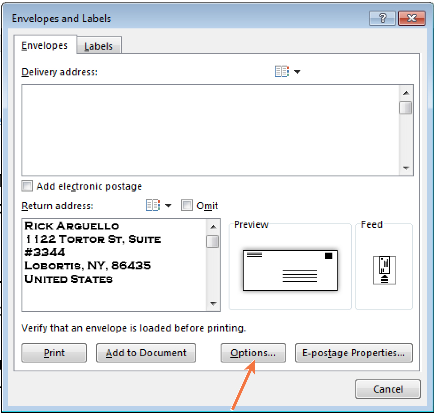 The Envelopes tab is selected in an Envelopes and Labels window. Delivery address window is blank. Return address pane has address inserted. An Options button is at bottom.