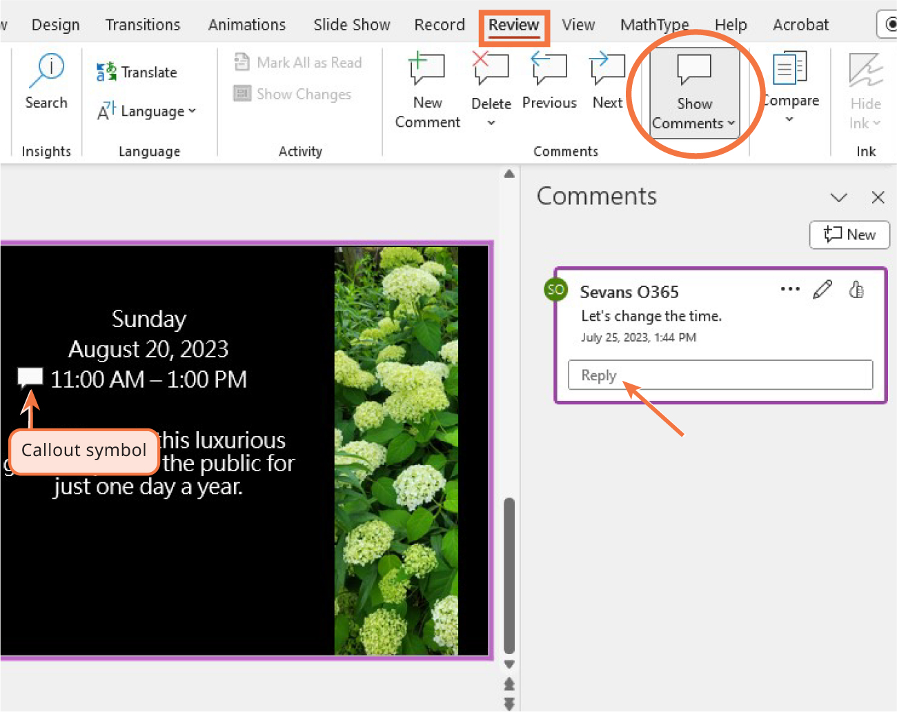 A PowerPoint screen with the Review tab selected is shown. The Show Comments feature has been clicked and an open comment bubble has been created.